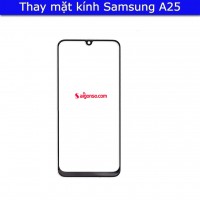 Thay mặt kính Samsung A25